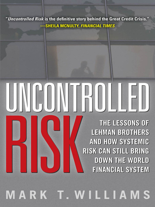 Title details for Uncontrolled Risk by Mark Williams - Available